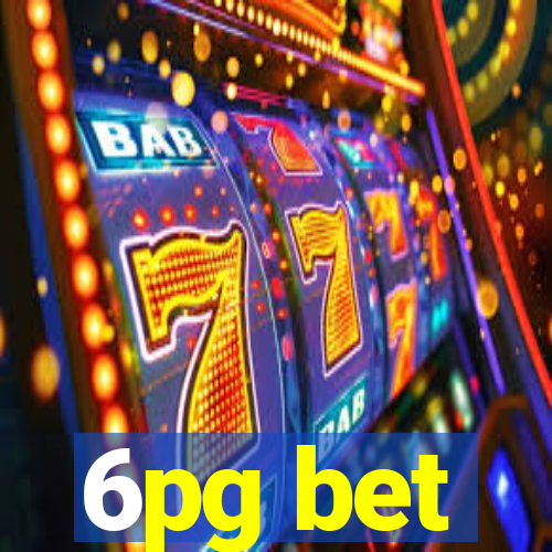 6pg bet